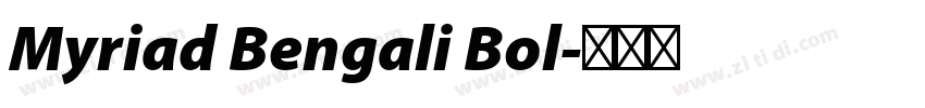 Myriad Bengali Bol字体转换 Myriad Bengali Bol字体转换